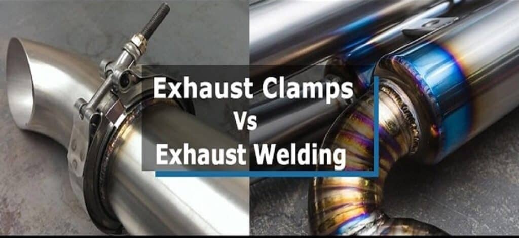exhaust clamps vs welding